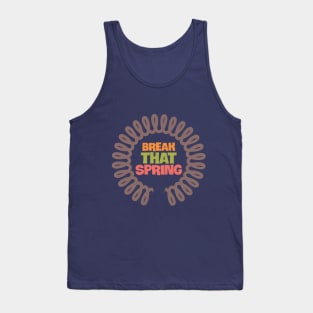 Spring break Tank Top